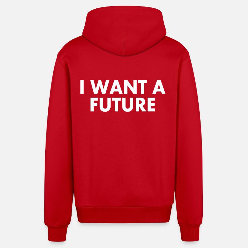 I want a future - Veste à capuche bio décontractée fabriquée en UE - rouge