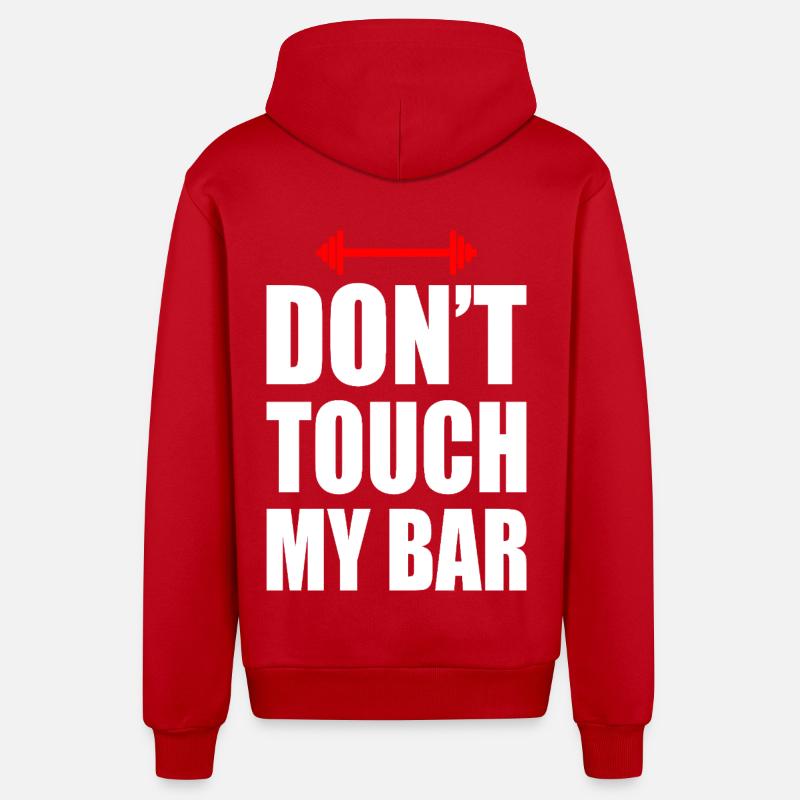 Don't touch my bar - Veste à capuche bio décontractée fabriquée en UE - rouge