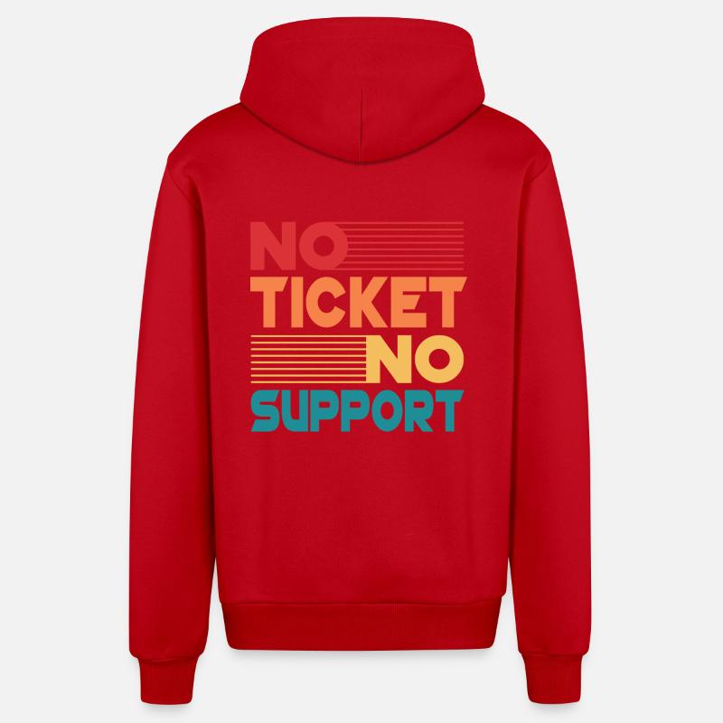 No Ticket No Support Computer Scientist IT Administrator - Organic Relaxed Hooded Jacket Made in EU - red