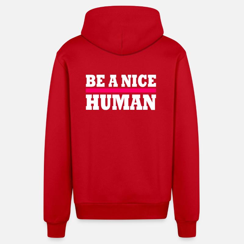 Be a nice human - Veste à capuche bio décontractée fabriquée en UE - rouge