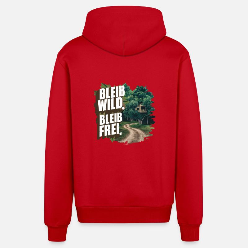 Restez sauvage, restez libre - Veste à capuche bio décontractée fabriquée en UE - rouge