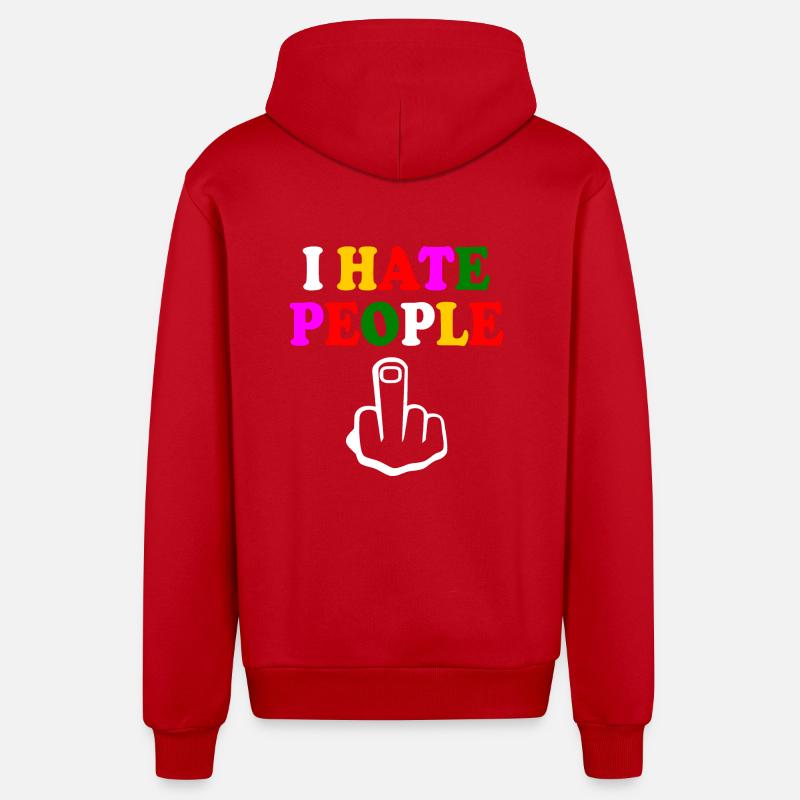 I hate people - Veste à capuche bio décontractée fabriquée en UE - rouge