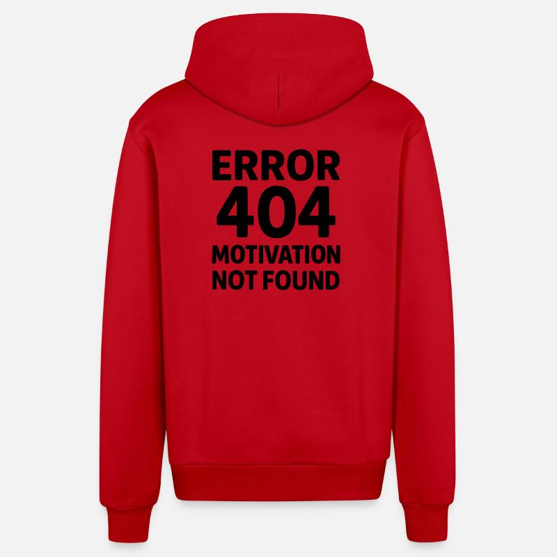 Error 404 Motivation - Veste à capuche bio décontractée fabriquée en UE - rouge