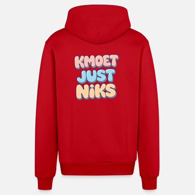 Kmoet just nothing, Dialecte anversois Chemises - Veste à capuche bio décontractée fabriquée en UE - rouge