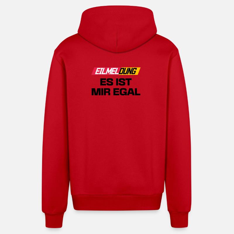 Je me fiche de l’affirmation indifférente - Veste à capuche bio décontractée fabriquée en UE - rouge