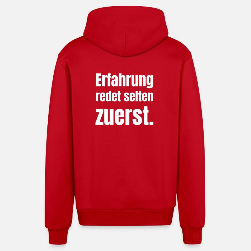 Experience rarely speaks first - Organic Relaxed Hooded Jacket Made in EU - red