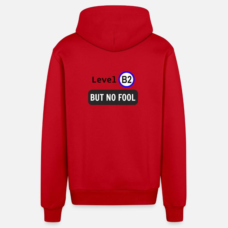 Niveau B2, mais pas idiot - Veste à capuche bio décontractée fabriquée en UE - rouge