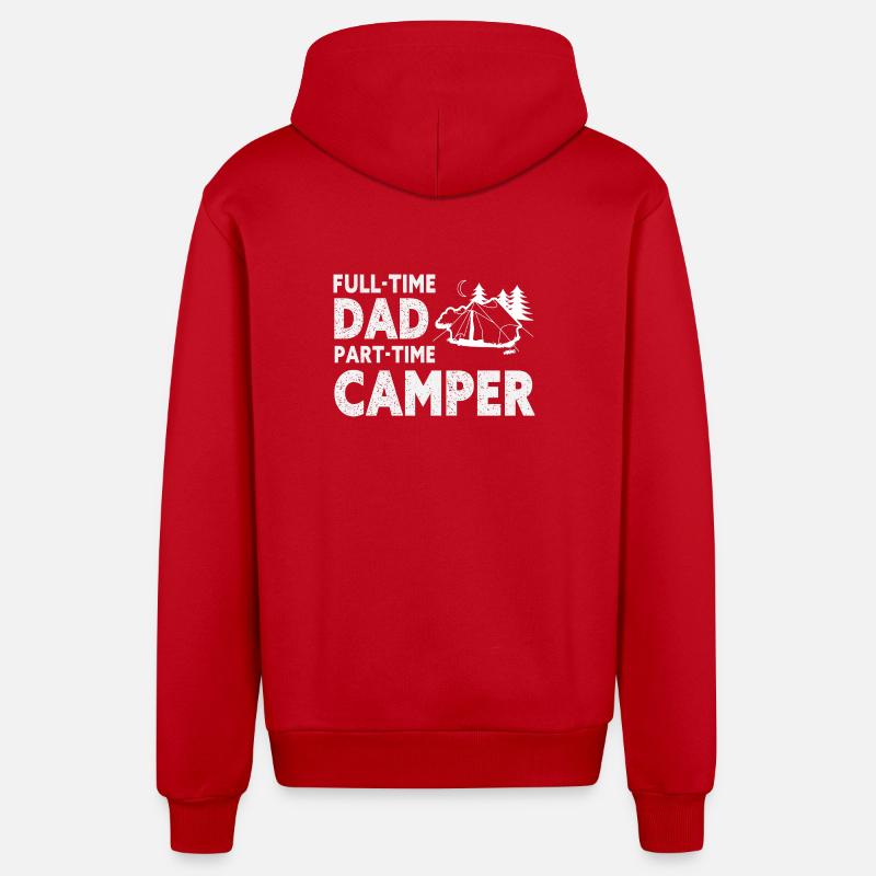 Full-Time Dad Part-Time Camper – Dad Gift - Veste à capuche bio décontractée fabriquée en UE - rouge