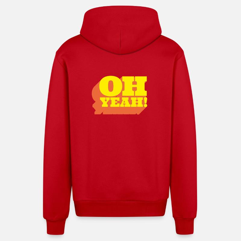 Oh Yeah! Positiver Statement-Spruch im Retro-Look - Veste à capuche bio décontractée fabriquée en UE - rouge