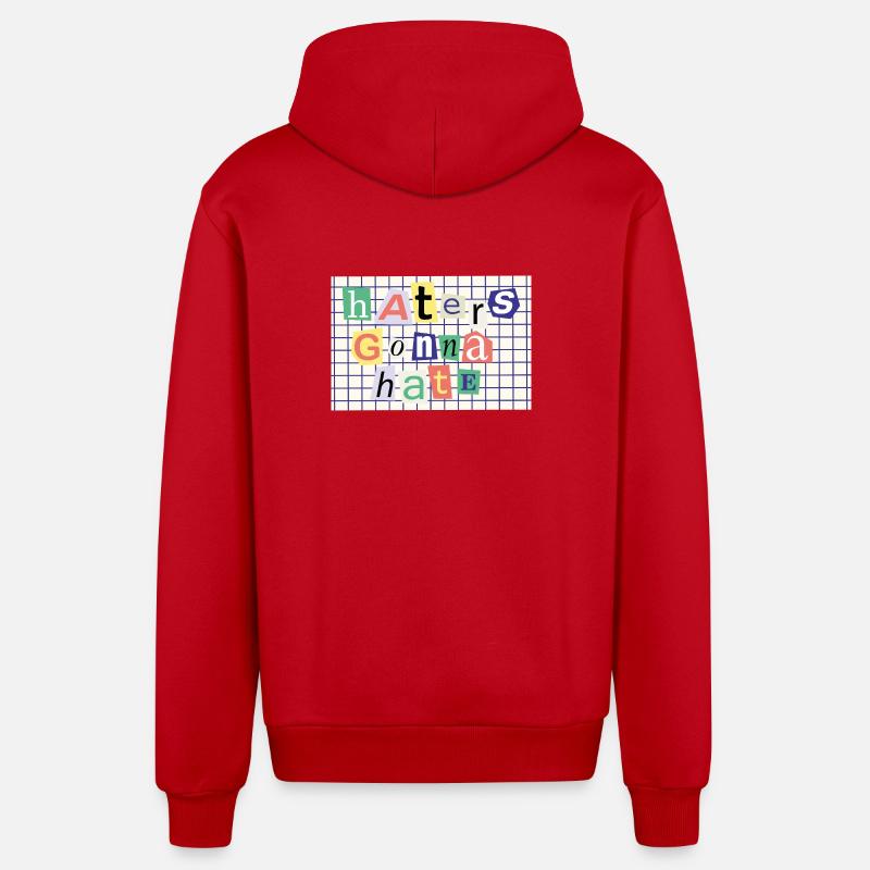 Haters Gonna Hate – Collage-Stil Statement - Organic Relaxed Kapuzenjacke Made in EU - Rot