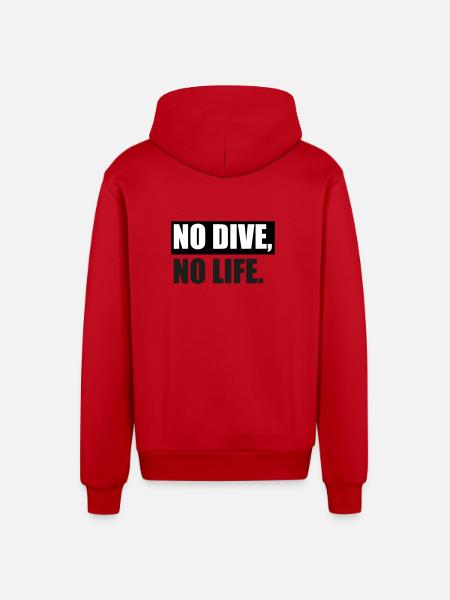 NO DIVE, NO LIFE. - Organic Relaxed Kapuzenjacke Made in EU - Rot