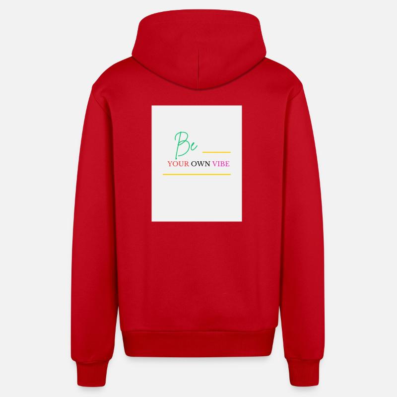 Be Your Own Vibe - Veste à capuche bio décontractée fabriquée en UE - rouge