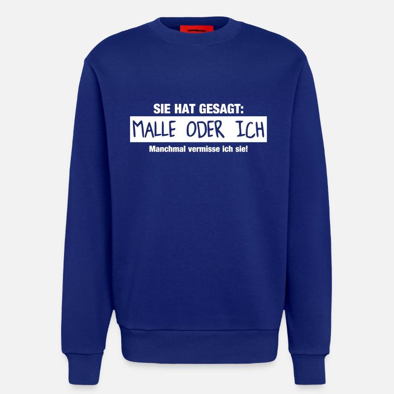 Malle oder ich - Sweatshirt - made by SPREAD  - Iconic Blue