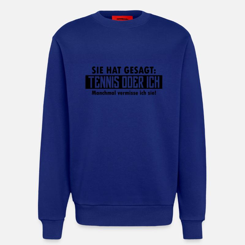 tennis oder ich - Sweatshirt - made by SPREAD  - Iconic Blue