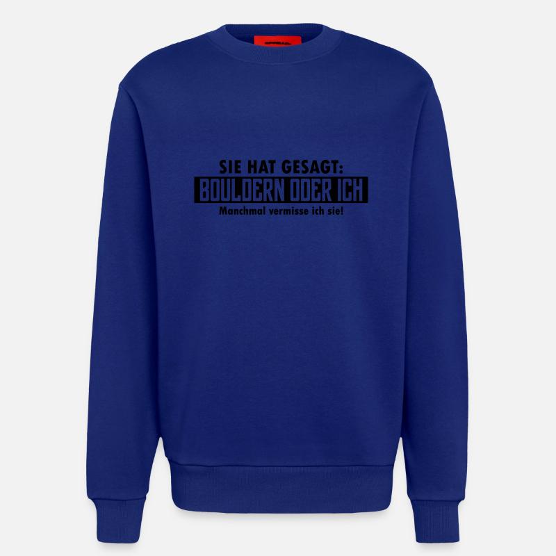 bouldern oder ich - Sweatshirt - made by SPREAD  - Iconic Blue