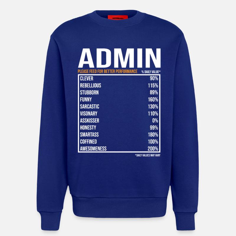 Admin Daily Funny Admin - Sweatshirt - made by SPREAD  - Iconic Blue