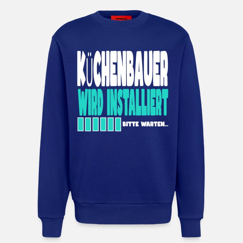Kutscher wird installiert - Sweatshirt - made by SPREAD - Iconic Blue