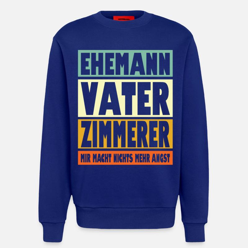 Zimmerer Vater Ehemann Held - Sweatshirt - made by SPREAD  - Iconic Blue