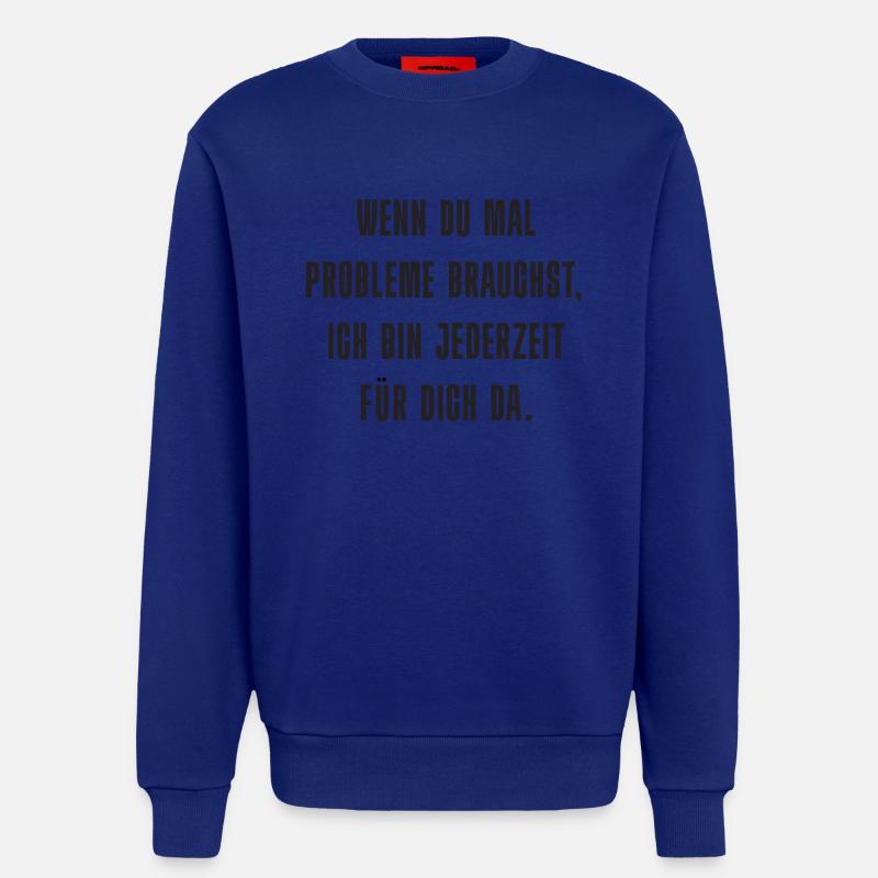 Problem? Ich bin da! - Sweatshirt - made by SPREAD  - Iconic Blue