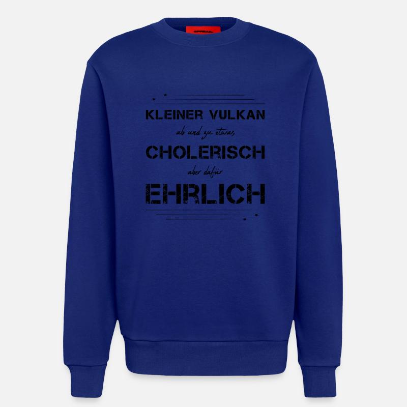 cholerisch ehrlich Choleriker - Sweatshirt - made by SPREAD  - Iconic Blue