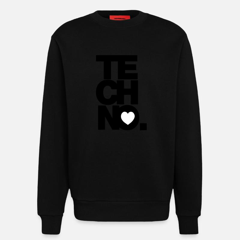 I love TECHNO - Sweatshirt - made by SPREAD  - SOLID BLACK