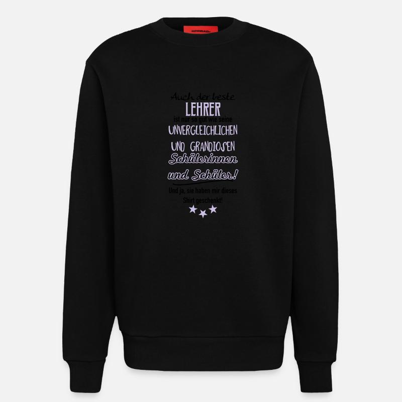Bester Lehrer Shirt - Sweatshirt - made by SPREAD  - SOLID BLACK