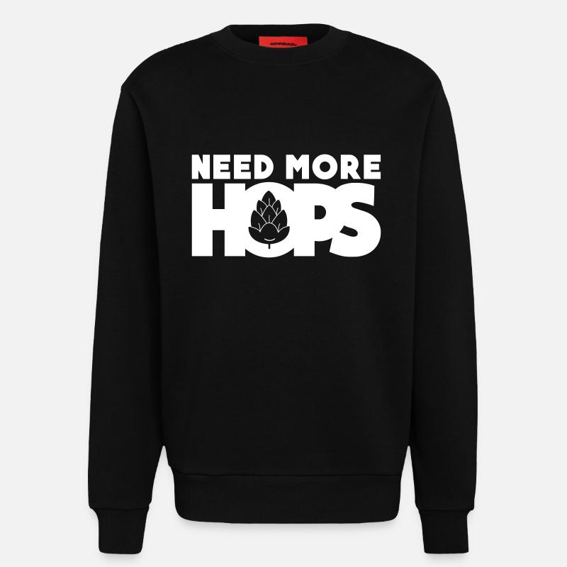 Need more hops - Sweatshirt - made by SPREAD  - SOLID BLACK