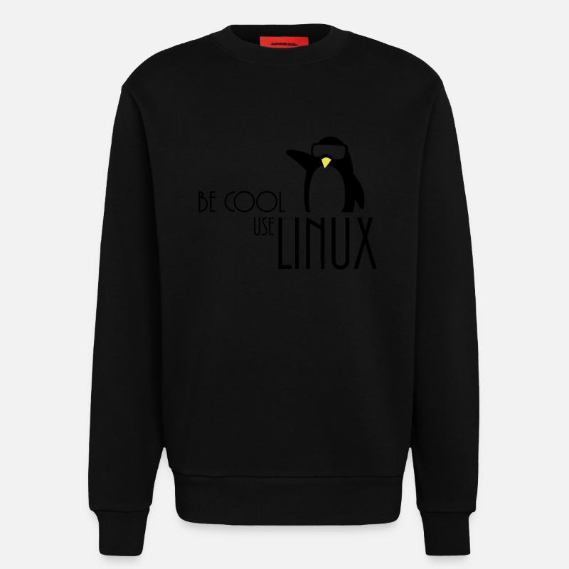 be cool use linux - Sweatshirt - made by SPREAD  - SOLID BLACK