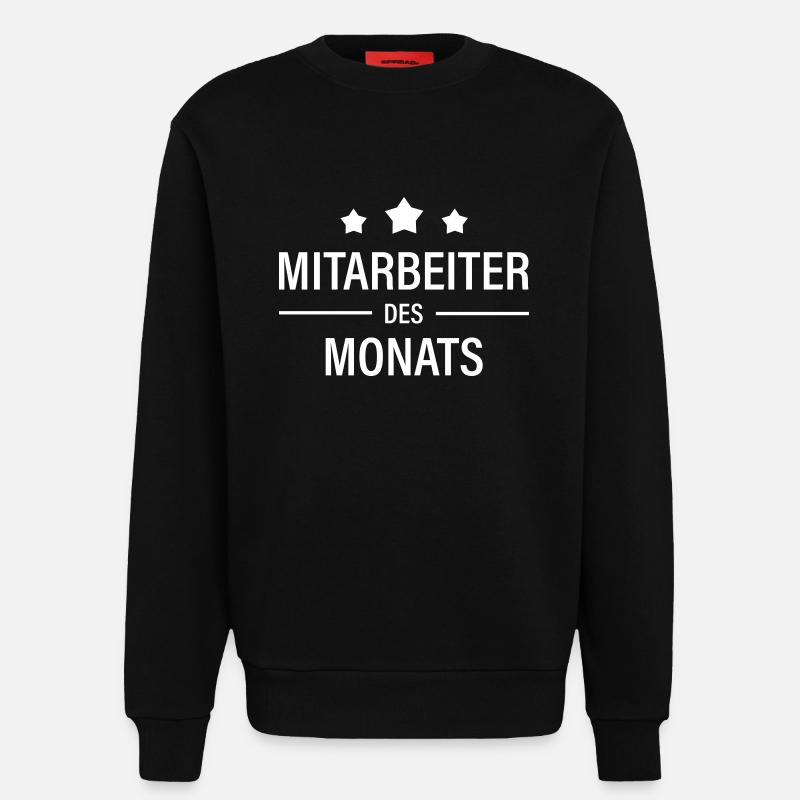 Mitarbeiter des Monats - Sweatshirt - made by SPREAD  - SOLID BLACK