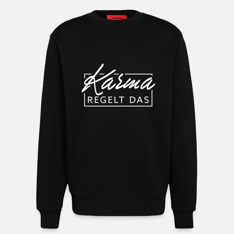 Le karma régule cela - Sweat bio décontracté fabriqué en UE - SOLID BLACK