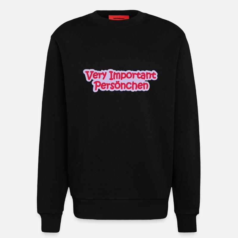VIP Babysprüche - Sweatshirt - made by SPREAD  - SOLID BLACK