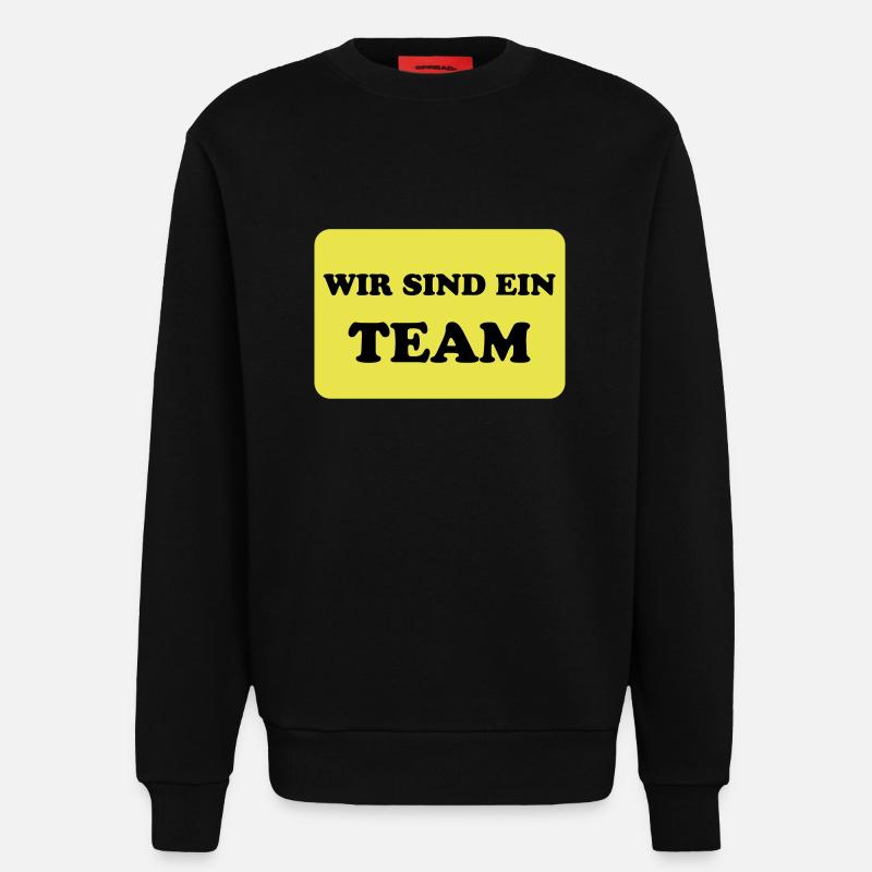 Team und Teamwork - Sweatshirt - made by SPREAD  - SOLID BLACK
