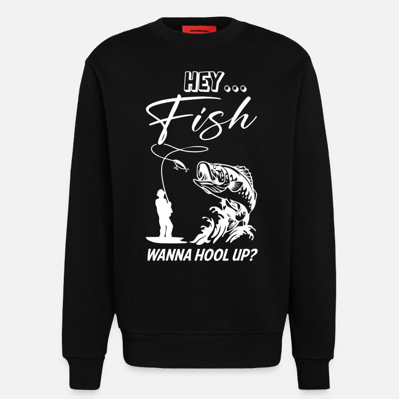 Hey Fish veut pêcher - Sweat bio décontracté fabriqué en UE - SOLID BLACK