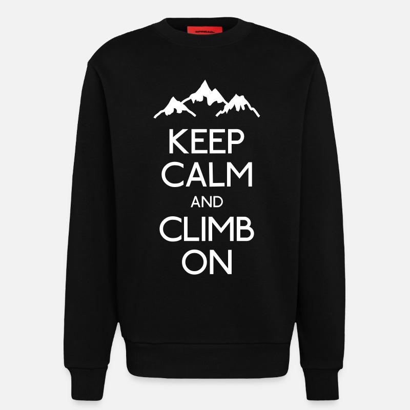 keep calm and climb on - Sweatshirt - made by SPREAD  - SOLID BLACK