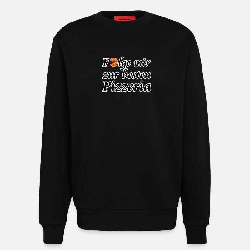 Beste Pizzeria, Pizza, Fun, Geschenk - Sweatshirt - made by SPREAD  - SOLID BLACK