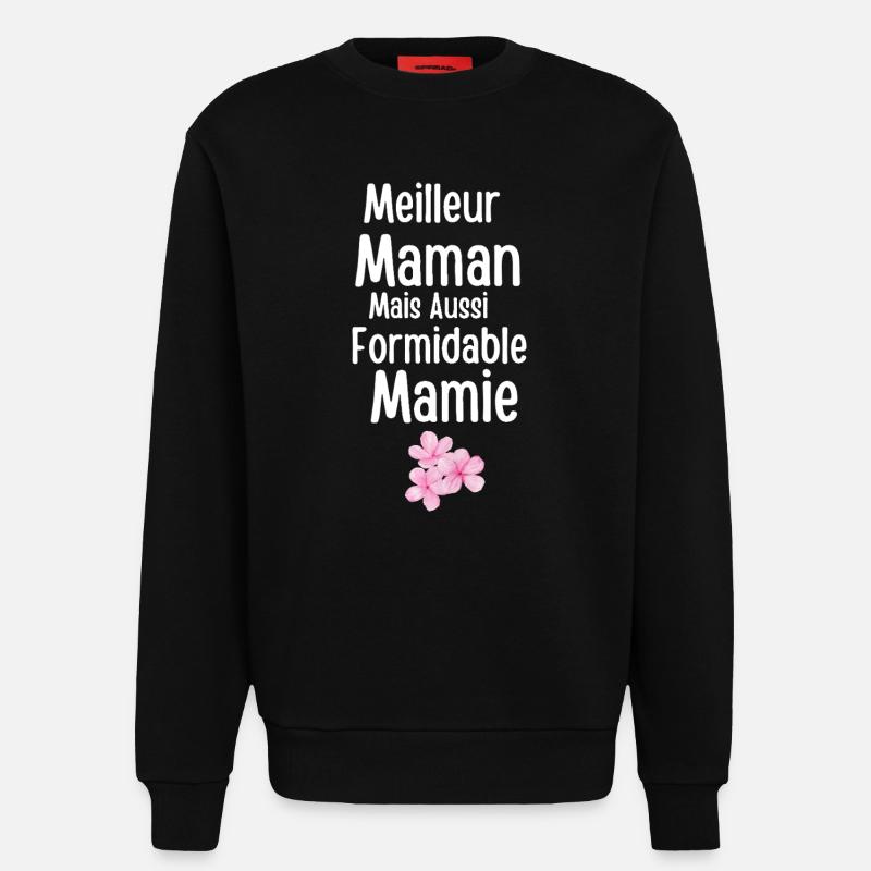 Beste erstaunliche Mutter und Oma - Sweatshirt - made by SPREAD  - SOLID BLACK