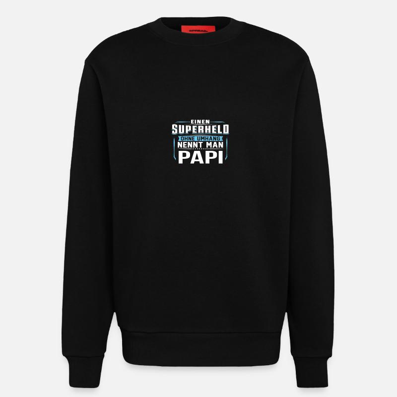 PAPI Superheld - Sweatshirt - made by SPREAD  - SOLID BLACK