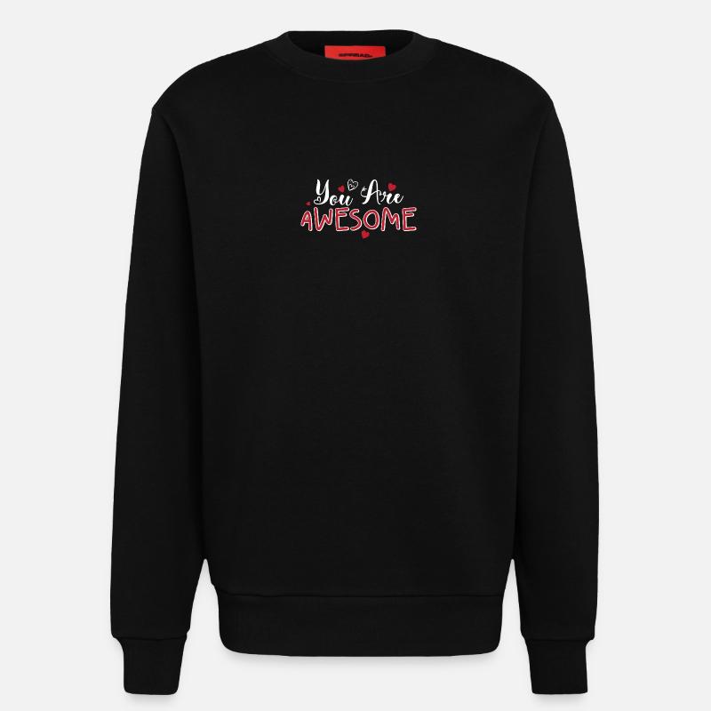 You Are Awesome Hearts Skript - Sweatshirt - made by SPREAD - SOLID BLACK