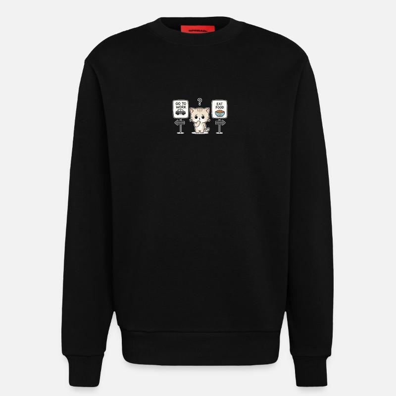Katzendilemma: Arbeit oder Mahlzeit - Sweatshirt - made by SPREAD - SOLID BLACK