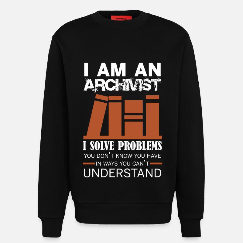 Architect I Solve Problems Shirt - Sweatshirt - made by SPREAD - SOLID BLACK