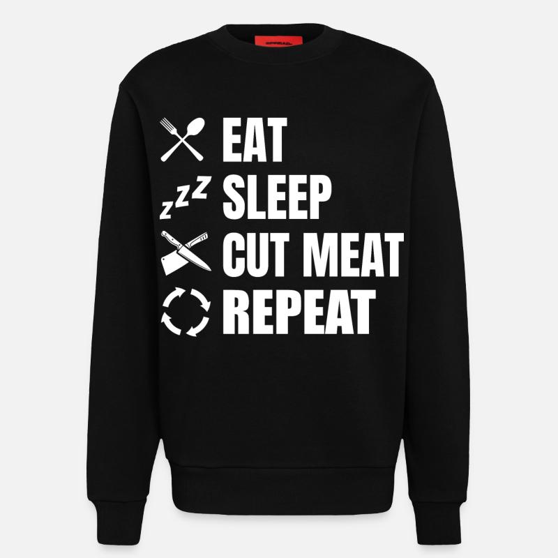 Manger, dormir, boucher, répéter - Sweat bio décontracté fabriqué en UE - SOLID BLACK
