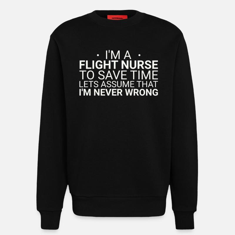 Flight Nurse Never Wrong Luftrettung - Sweatshirt - made by SPREAD  - SOLID BLACK