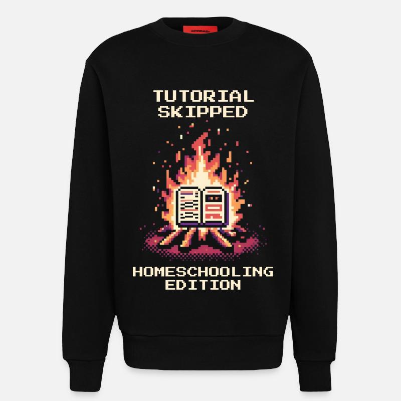Tutorial übersprungen | Homeschooling Humor - Sweatshirt - made by SPREAD - SOLID BLACK
