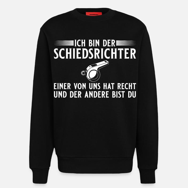 Arbitre : On a raison - arbitre - Sweat bio décontracté fabriqué en UE - SOLID BLACK