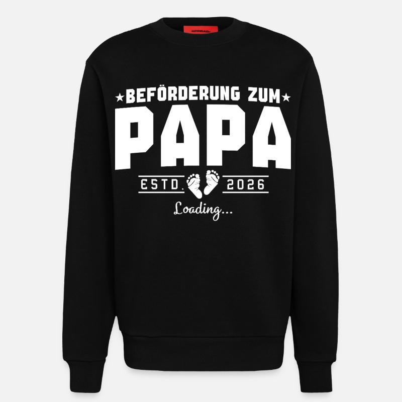 Papa 2026 loading Werdender Vater - Sweatshirt - made by SPREAD  - SOLID BLACK