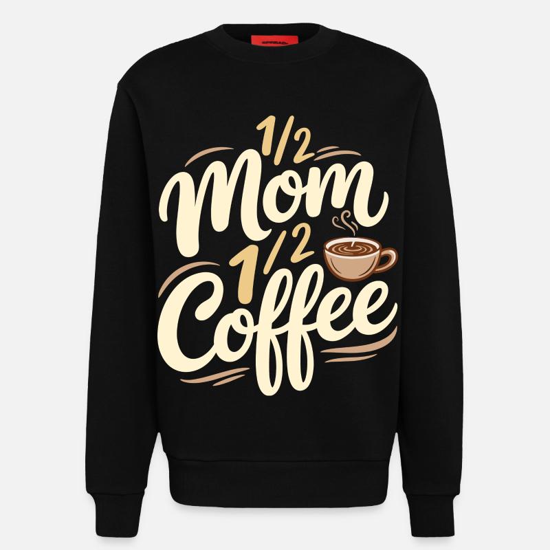 Mutter Koffein Halb Mama Halb Kaffee - Sweatshirt - made by SPREAD - SOLID BLACK