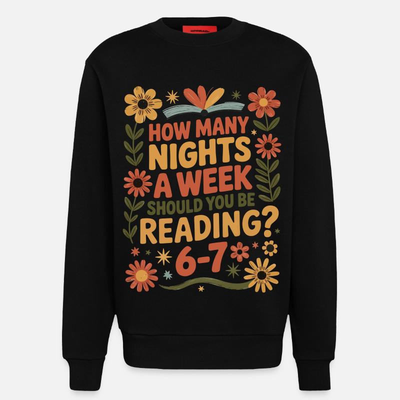 Lese-Motivation 6-7 Nächte Retro Blumen - Sweatshirt - made by SPREAD  - SOLID BLACK