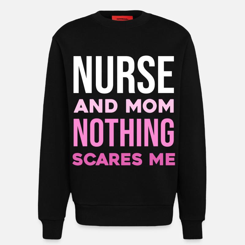 Krankenschwester und Mutter: Unerschrocken - Sweatshirt - made by SPREAD  - SOLID BLACK