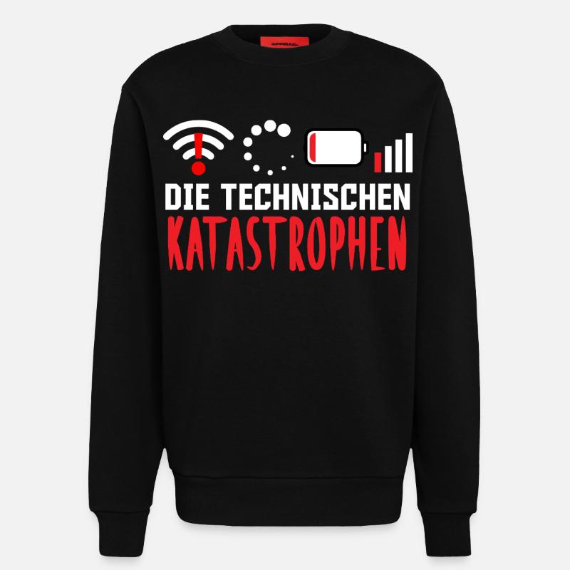 Nerd Computer THE TECHNICAL CATASTROPHES FUNNY - Sweatshirt - made by SPREAD  - SOLID BLACK