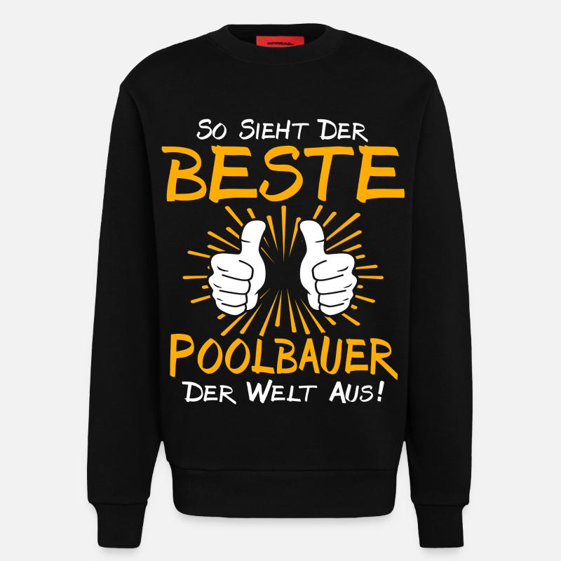 Pool Builder Gift Idea - Sweatshirt - made by SPREAD  - SOLID BLACK
